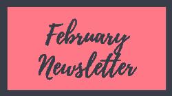 February Newsletter/ Hoja Informativa de Febrero